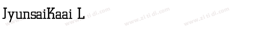 JyunsaiKaai Light字体转换